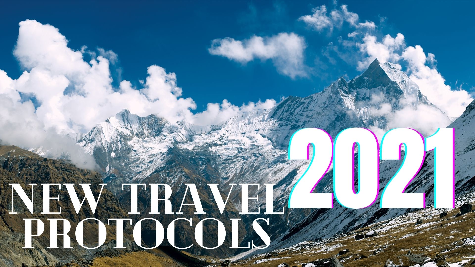 Updated travel protocols for travelers coming to Nepal